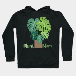 Plant mom Hoodie